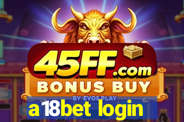 a18bet login